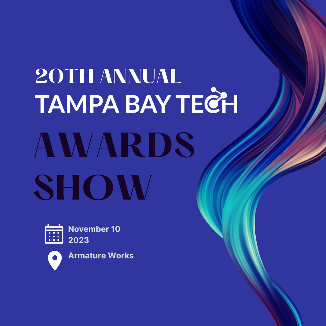 20th Annual Tampa Bay Tech Awards Show Tampa Bay Tech
