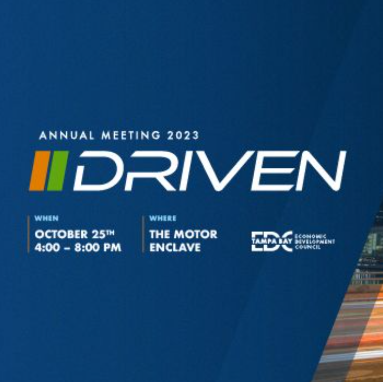 Tampa Bay EDC Presents 2023 Annual Meeting: Driven - Tampa Bay Tech